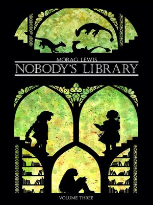 cover image of Nobody's Library Volume 3